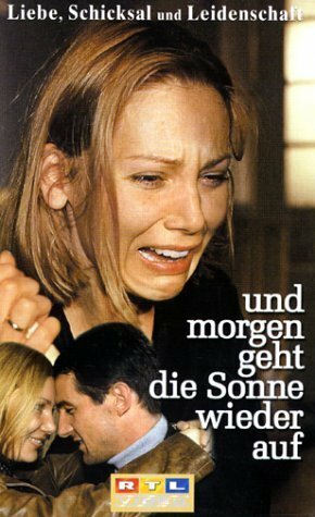 Und morgen geht die Sonne wieder auf (2000)