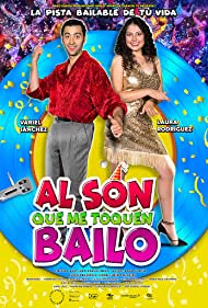 Al son que me toquen bailo (2019)